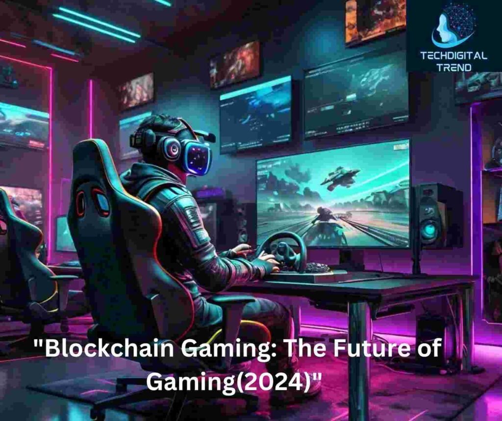 Blockchain Gaming