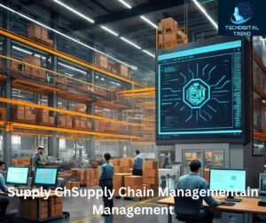 Supply Chain Management